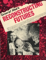 General Idea: Reconstructing&#160;Futures